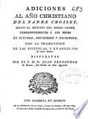 Adiciones al año christiano del padre Croiset segun el medo del mismo padre