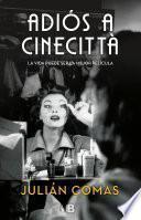 Adiós a Cinecittà