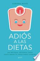 Adiós a las dietas