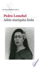Adiós mariquita linda