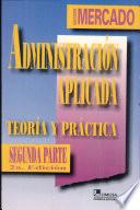 Administracion aplicada/ Applied Management