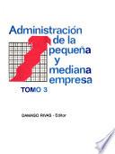 Administración de la pequeña y mediana empresa