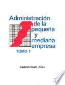 Administración de la pequeña y mediana empresa