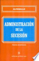 Administración de la sucesión