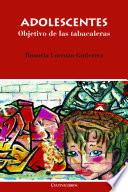 Adolescentes, objetivo de las tabacaleras