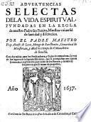 Advertencias selectas de la vida espiritual fundadas en la regla de san Benito