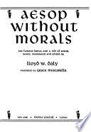 Aesop Without Morals