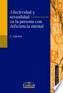 Afectividad y sexualidad en la persona con deficiencia mental