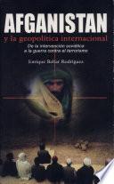 Afganistán y la geopolítica internacional