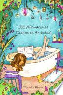 Afirmaciones para superar la ansiedad