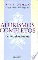 Aforismos completos del Beduino errante