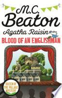 Agatha Raisin and the Blood of an Englishman