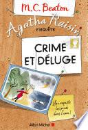 Agatha Raisin enquête 12 - Crime et déluge