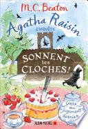Agatha Raisin enquête 29 - Sonnent les cloches !