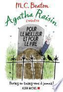 Agatha Raisin enquête 5 - Pour le meilleur et pour le pire