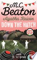 Agatha Raisin in Down the Hatch