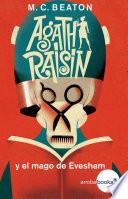 Agatha Raisin y el mago de Evesham