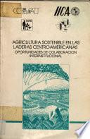 Agricultura sostenible en las laderas centroamericanas