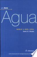 AGUA: Manejo a nivel local
