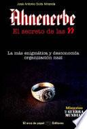 Ahnenerbe, la demencia científica de los nazis