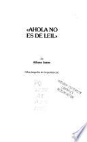 Ahola no es de leil