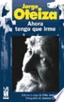 Ahora tengo que irme