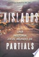 Aislados