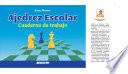 Ajedrez escolar cuaderno de trabajo