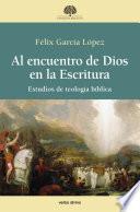 Al encuentro de Dios en la Escritura
