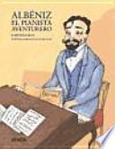Libro Albéniz, el pianista aventurero