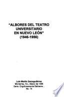 Albores del teatro universitario en Nuevo León (1946-1956)