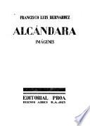 Alcándara, imágenes