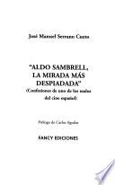 Aldo Sambrell, la mirada más despiadada