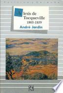 Alexis de Tocqueville, 1805-1859
