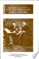 Alfabetización y cultura impresa en Lorca