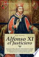 Alfonso XI, el Justiciero