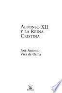 Alfonso XII y la reina Cristina
