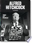 Alfred Hitchcock. Todas Las Películas
