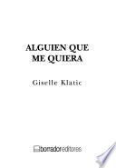 Alguien que me quiera