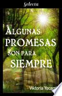 Algunas promesas son para siempre