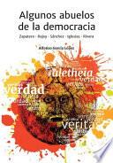 Algunos Abuelos de la Democracia