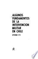 Algunos fundamentos de la intervención militar en Chile, Septiembre 1973
