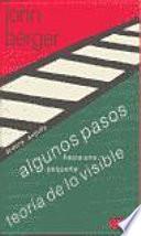 Algunos pasos hacia una pequeña teoría de lo visible