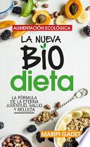 Alimentación ecológica: la nueva BioDieta