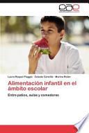 Alimentación Infantil en El Ámbito Escolar