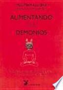 Alimentando tus demonios