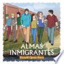 Almas Inmigrantes