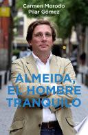 Almeida, el hombre tranquilo