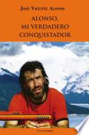 Alonso, mi verdadero conquistador