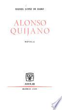 Alonso Quijano, novela